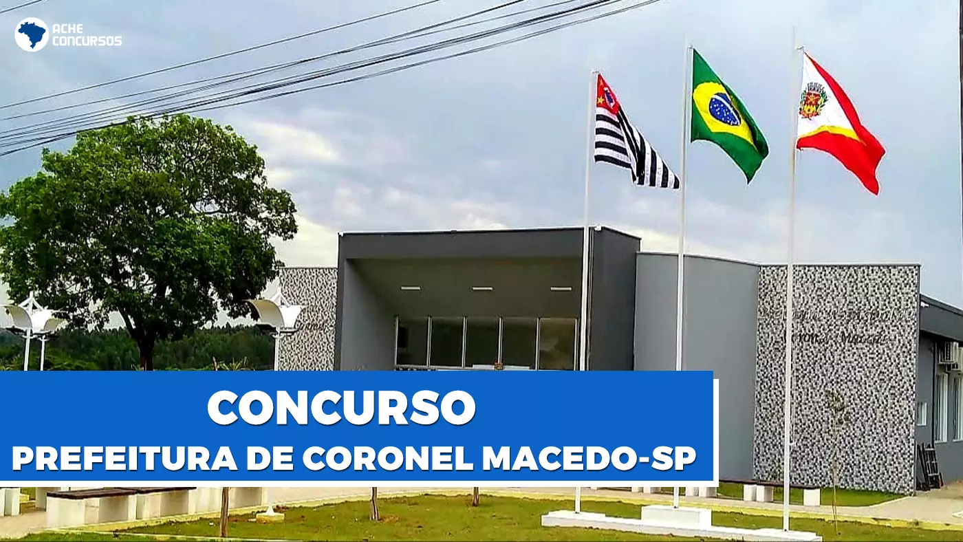 Concurso Coronel Macedo SP