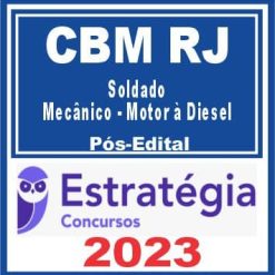 BM RJ (Soldado - Mecânico - Motor à Diesel) Pós Edital - Estratégia 2023