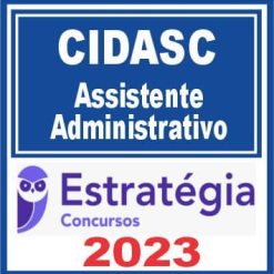 CIDASC (Assistente Administrativo) Estratégia 2023