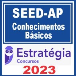 SSED AP (acote de Conhecimentos Básicos) Estratégia 2023