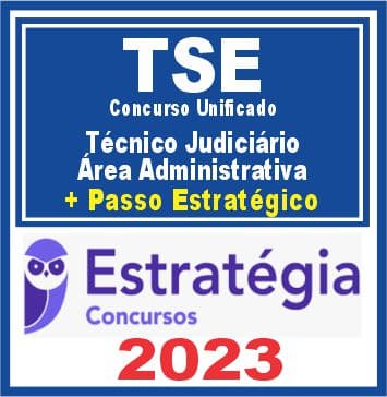 TREs + TSE UNIFICADO: Curso Completo para Técnico Judiciário - Área  Administrativa (Pré-edital 2024)