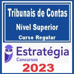 Tribunais de Contas (Nível Superior) Curso Regular - Estratégia 2023