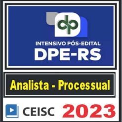 DPE RS (Analista - Área Processual) Pós Edital - Ceisc 2023