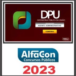 DPU (AGENTE ADMINISTRATIVO) ALFACON 2023