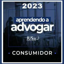 Prática (Aprendendo a Advogar - Consumidor) Jus21 - 2023
