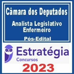 Câmara dos Deputados (Analista Legislativo - Enfermeiro) Pós Edital