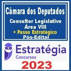 Câmara dos Deputados (Consultor Legislativo - Área VIII + Passo) Pós Edital