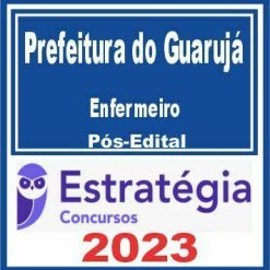 Prefeitura do Guarujá SP (Enfermeiro) Pós Edital - Estratégia 2023