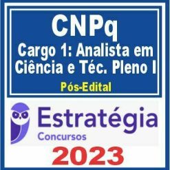 CNPq (Cargo 1 - Administração e Recursos Logísticos) Pós Edital - Estratégia 2023