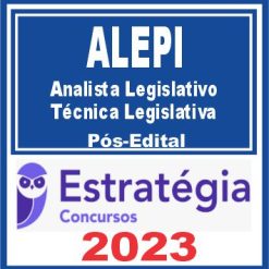 ALEPI (Analista Legislativo - Técnica Legislativa) Pós Edital - Estratégia 2023