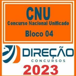 CNU (BLOCO 04 - EDUCAÇÃO, CIÊNCIA, TECNOLOGIA E INOVAÇÃO) DIREÇÃO 2023
