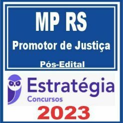 MP RS (Promotor de Justiça) Pós Edital - Estratégia 2023