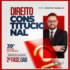 OAB 2ª Fase 39º Exame da Ordem (Constitucional) Jus21 - 2023