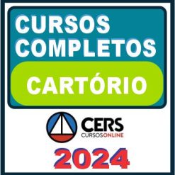 Cartório - Curso Completo - Cers 2024