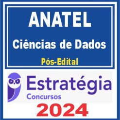 ANATEL (Especialista em Regulação de Serviços Públicos de Telecomunicações - Ciências de Dados)