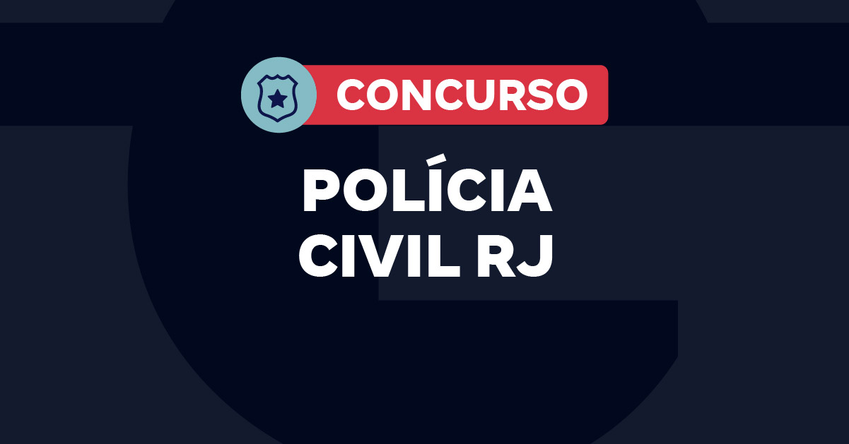 Concurso Polícia Civil RJ 2025