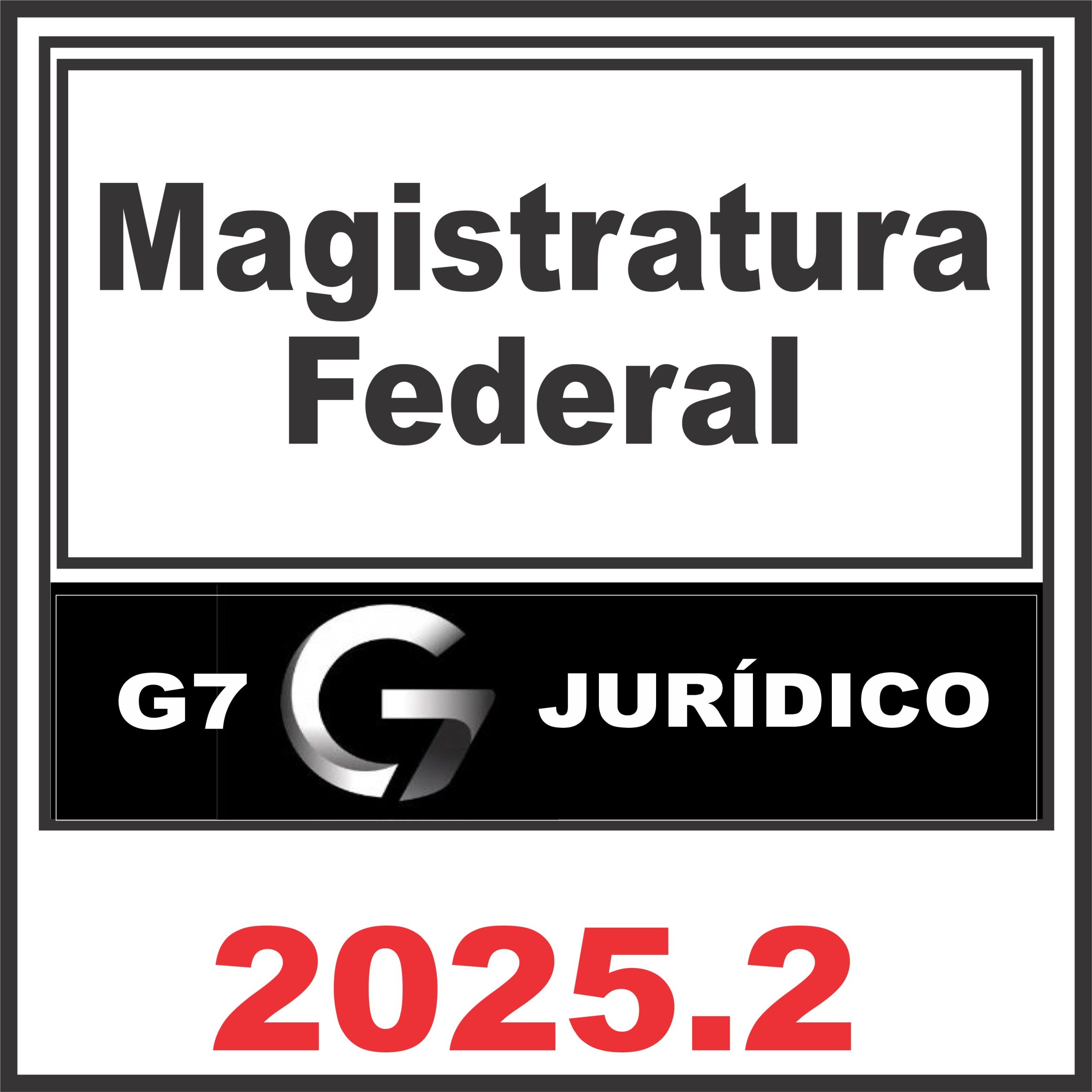 Magistratura Federal (Juiz Federal)